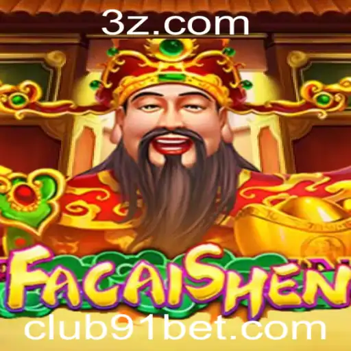 Explorando o Fascinante Mundo de FaCaiShen no 91 Bet Club