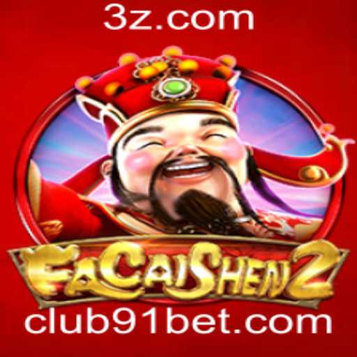 Descubra o Mundo de FaCaiShen2 no 91 bet Club