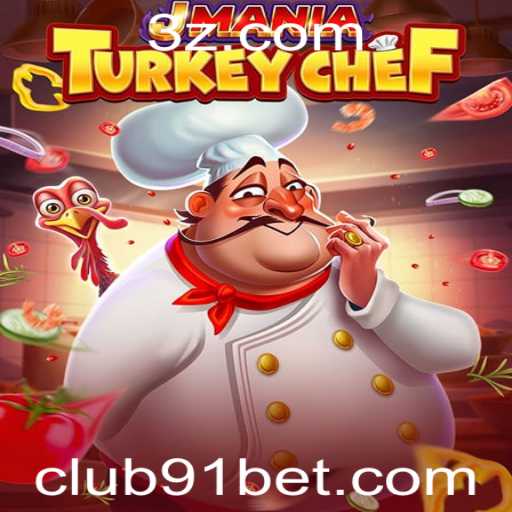 JManiaTurkeyChef: Um Mergulho no Mundo Culinário do 91 Bet Club
