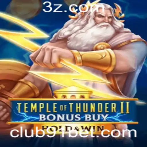 Descubra o Empolgante Universo de Temple of Thunder II Bonus Buy no 91 Bet Club